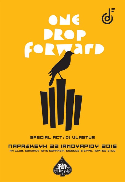 22.01.2016 – One Drop Forward / Special act: Dj Ulastur