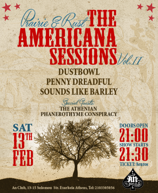 13.02.2016 – Prairie & Rust: The Americana Sessions Vol. 2 / Special guests: The Athenian Phanerothyme Conspiracy