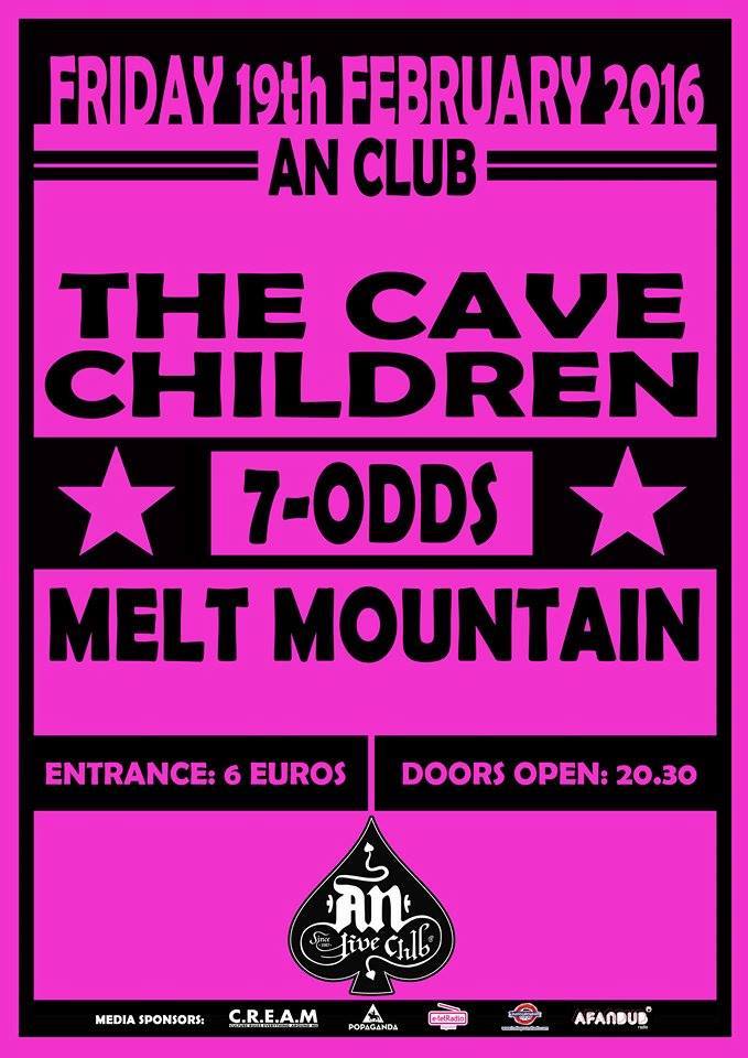 19.02.2016 – The Cave Children / 7-odds / Melt Mountain