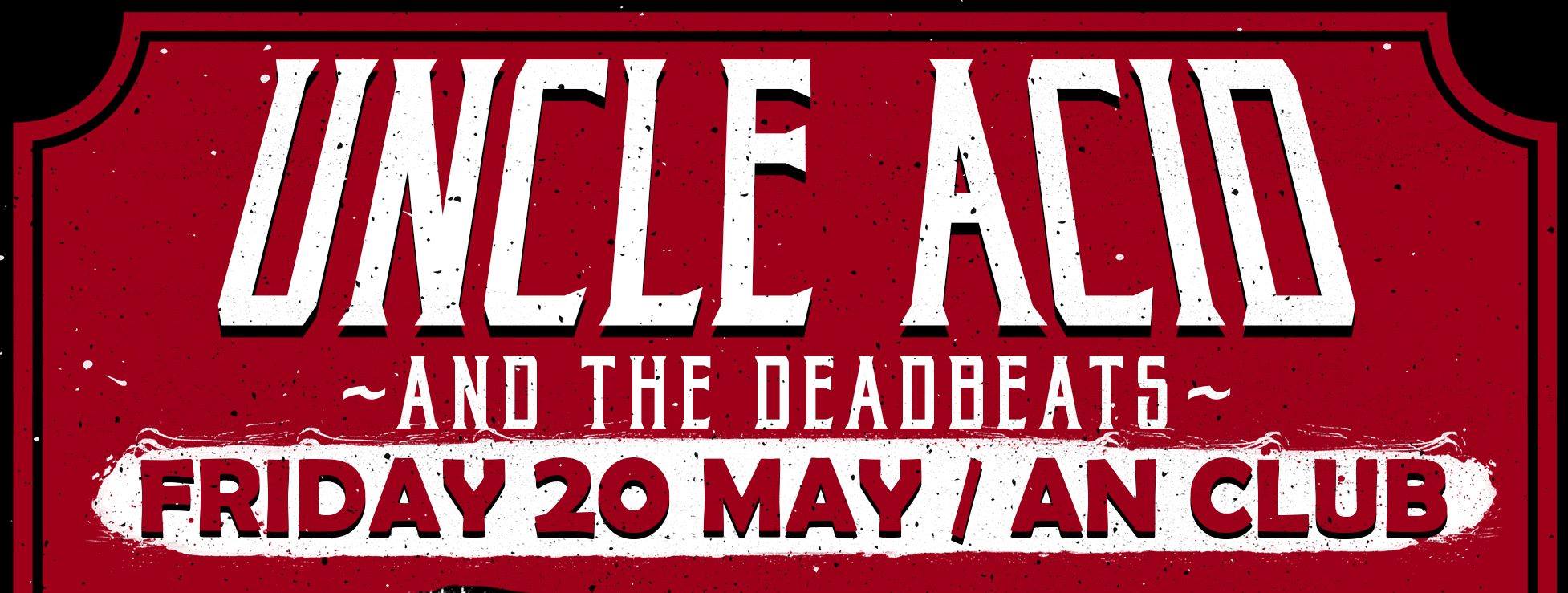 20.05.2016 – Uncle Acid