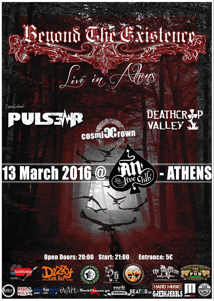 13.03.2016 – Beyond The Existence / Special Guests: Pulse R / Cosmic Crown / Deathcrop Valley