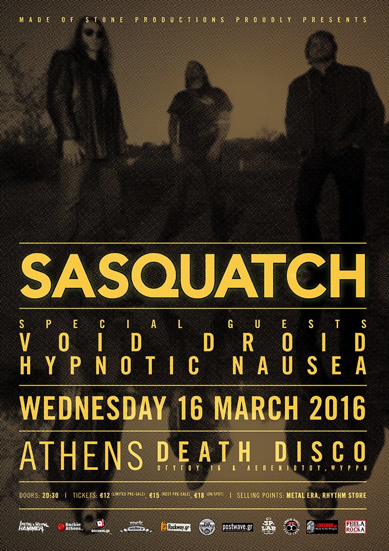16.03.2016 – Sasquatch / Special Guests: Void Droid / Hypnotic Nausea