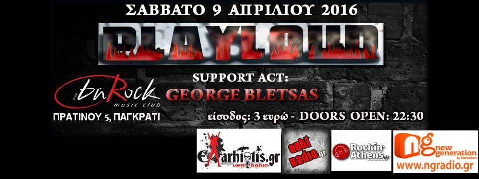 09.04.2016 – PlayLoud / Support Act: George Bletsas