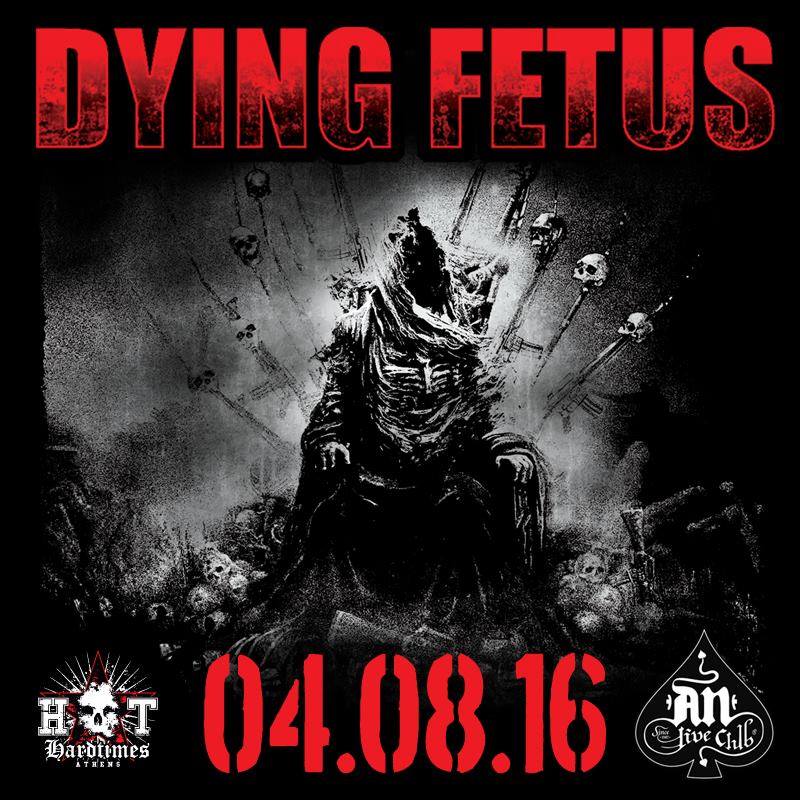 04.08.2016 – Dying Fetus