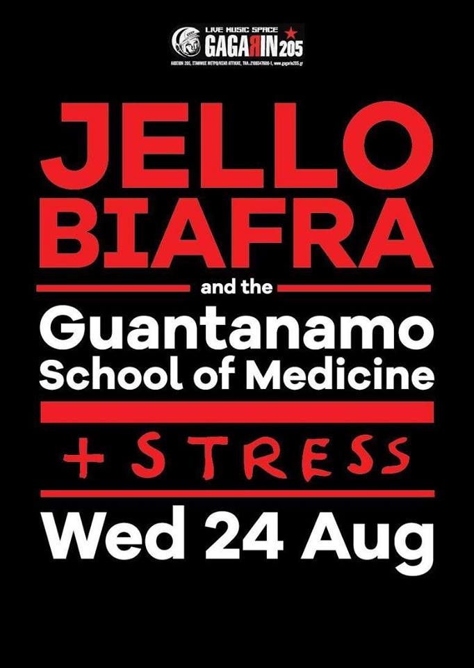 Ανταπόκριση: Jello Biafra & The GSM + the Stress @ Gagarin 205 (24.08.2016)