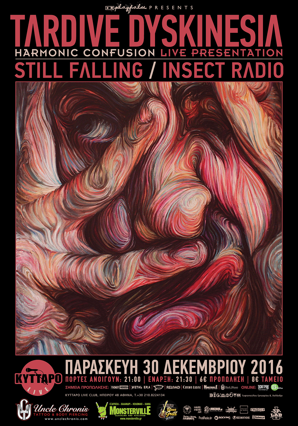 30.12.2016 – Tardive Dyskinesia – Live Presentation / Special Guests: Still Falling / Insect Radio