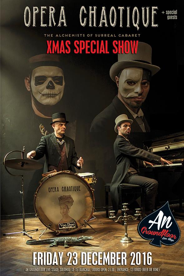 23.12.2016 – Opera Chaotique Xmas Special Show