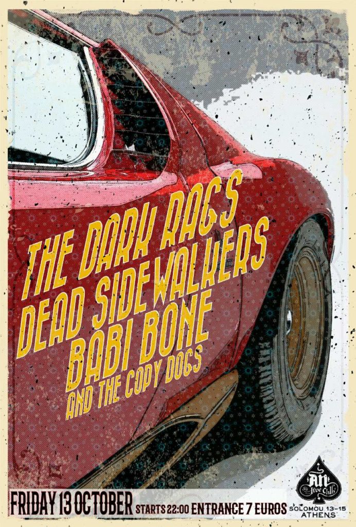 13.10.2017 – Dead Sidewalkers / The Dark Rags  / Babi Bone And The Copy Dogs